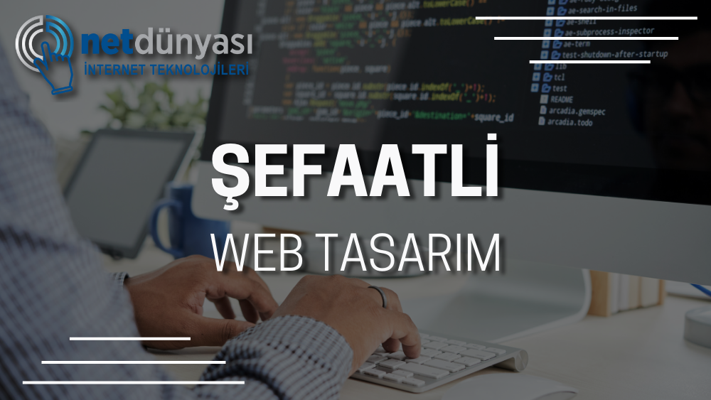 Şefaatli Web Tasarım